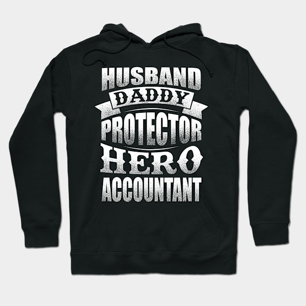 husband daddy protector hero accountant Hoodie by vamstudio